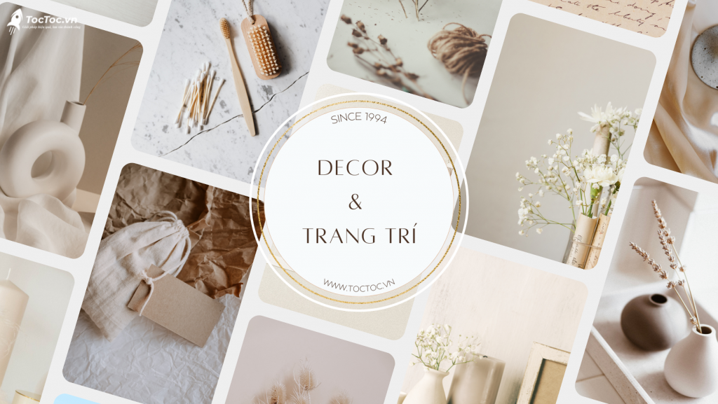 Chủ đề Decor Trang Trí Nhà Cửa