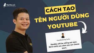 Hướng+dẫn+cách+tạo+tên+người+dùng+trên+youtube