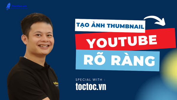 Tạo ảnh Thumbnail Thông điệp Rõ Ràng