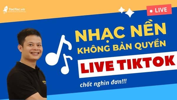 Nhạc+nền+live+tiktok