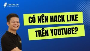 Có+nên+hack+like+youtube+không