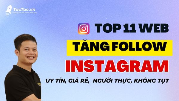 Top+12+web+tăng+follow+instagram+uy+tín+giá+rẻ
