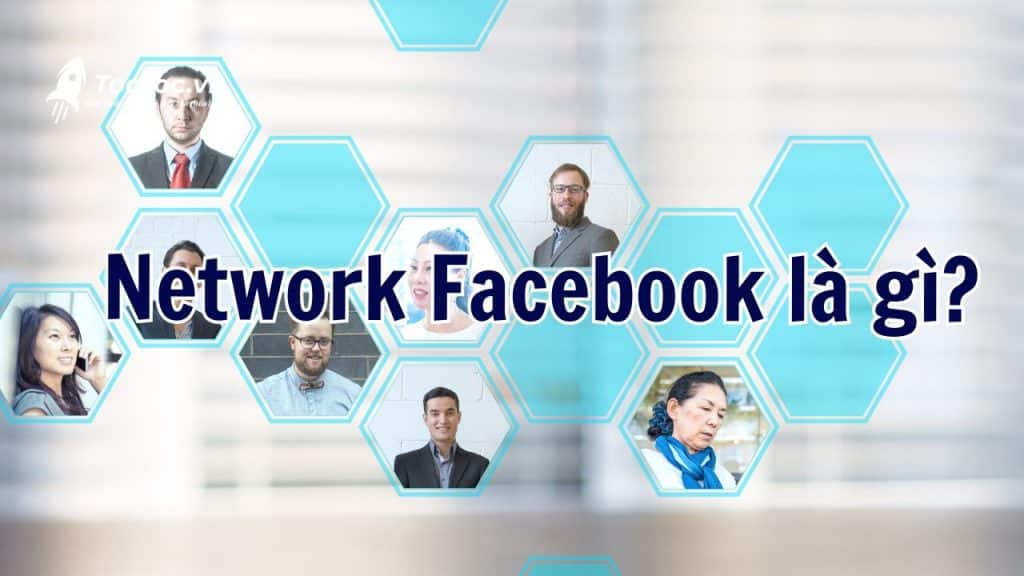 Network Facebook Là Gì?