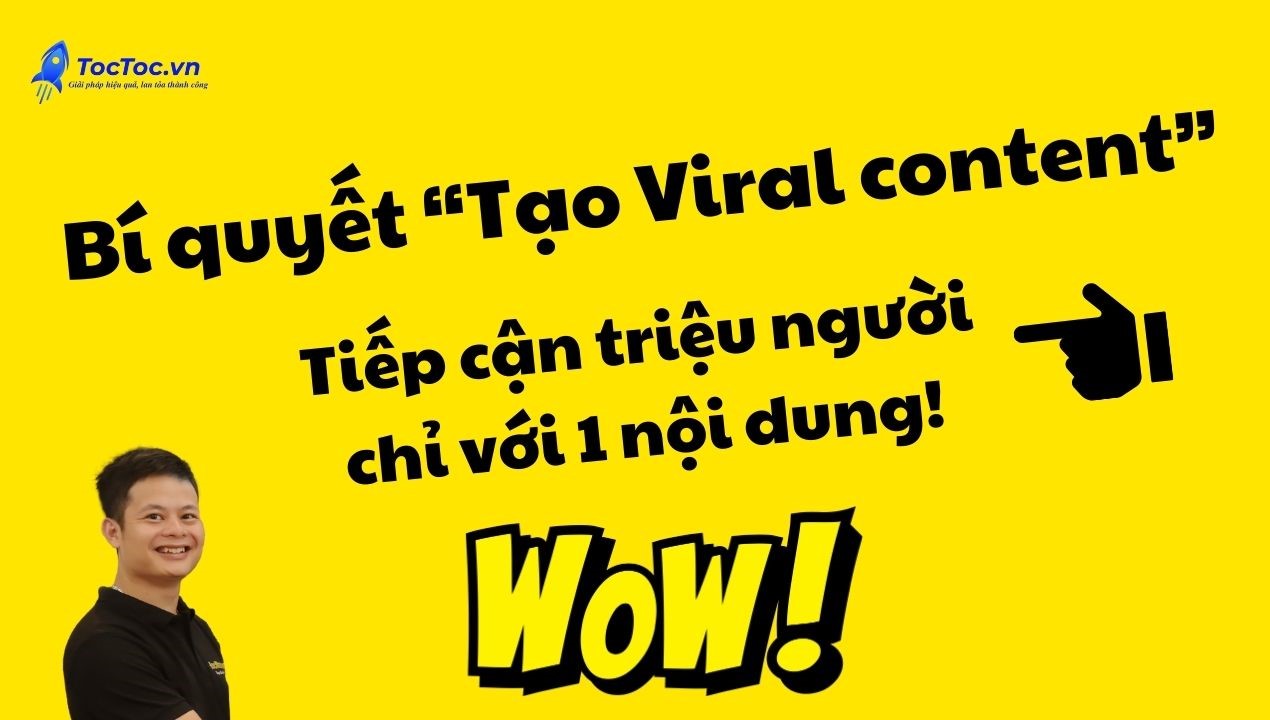 Tạo+viral+content+làm+một+content+tiếp+cận+triệu+người