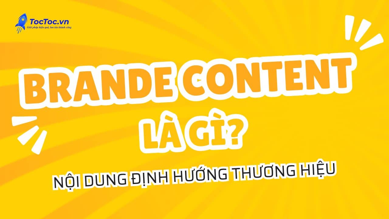 Branded Content Là Gì