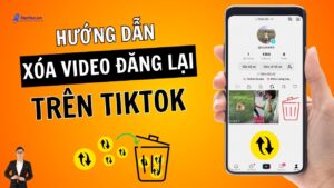 Cách+Xóa+Video+đăng +Lại+Trên+Tiktok