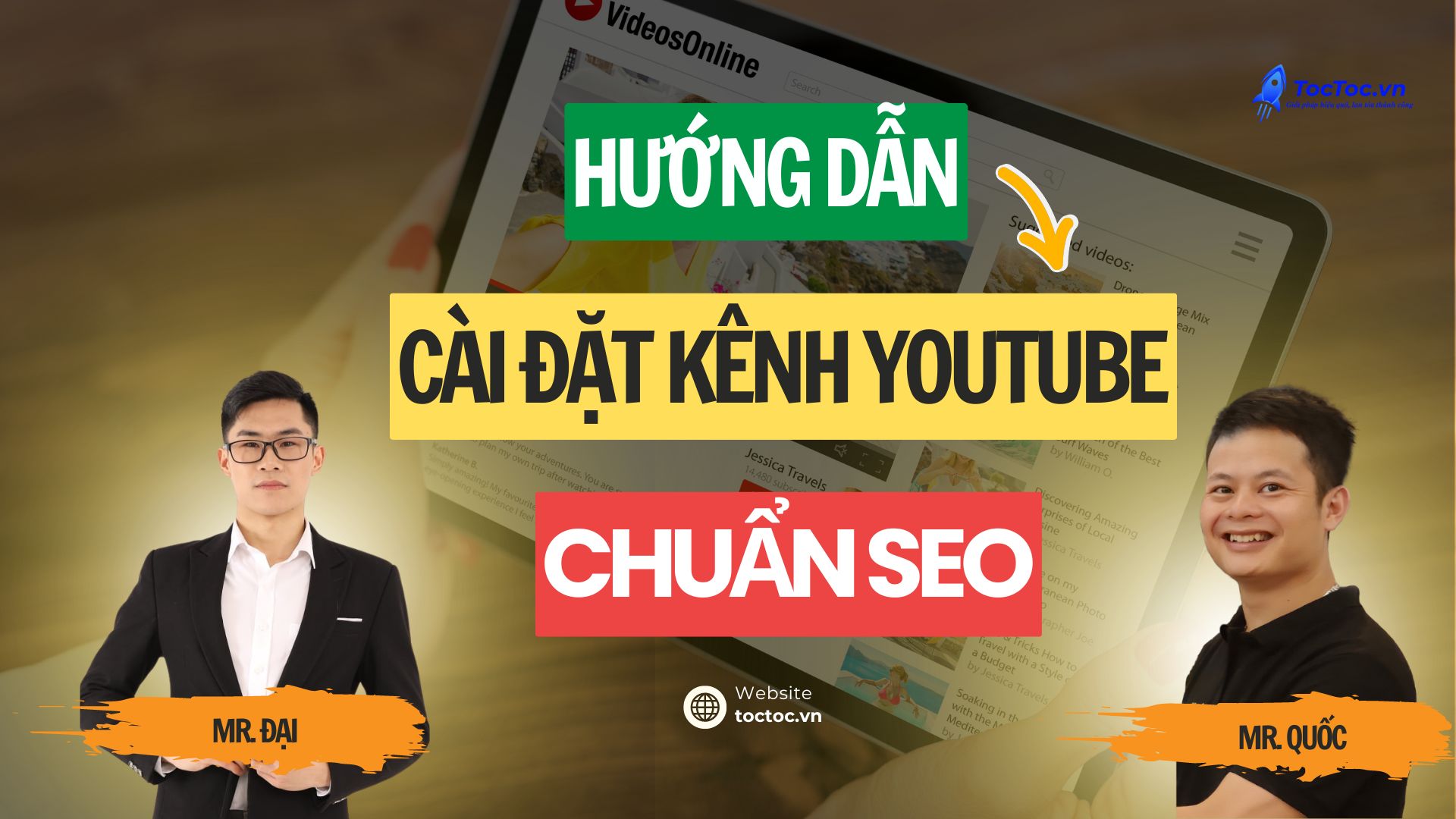 Cách Cài đặt Kênh Youtube Chuẩn Seo, Chuyên Nghiệp