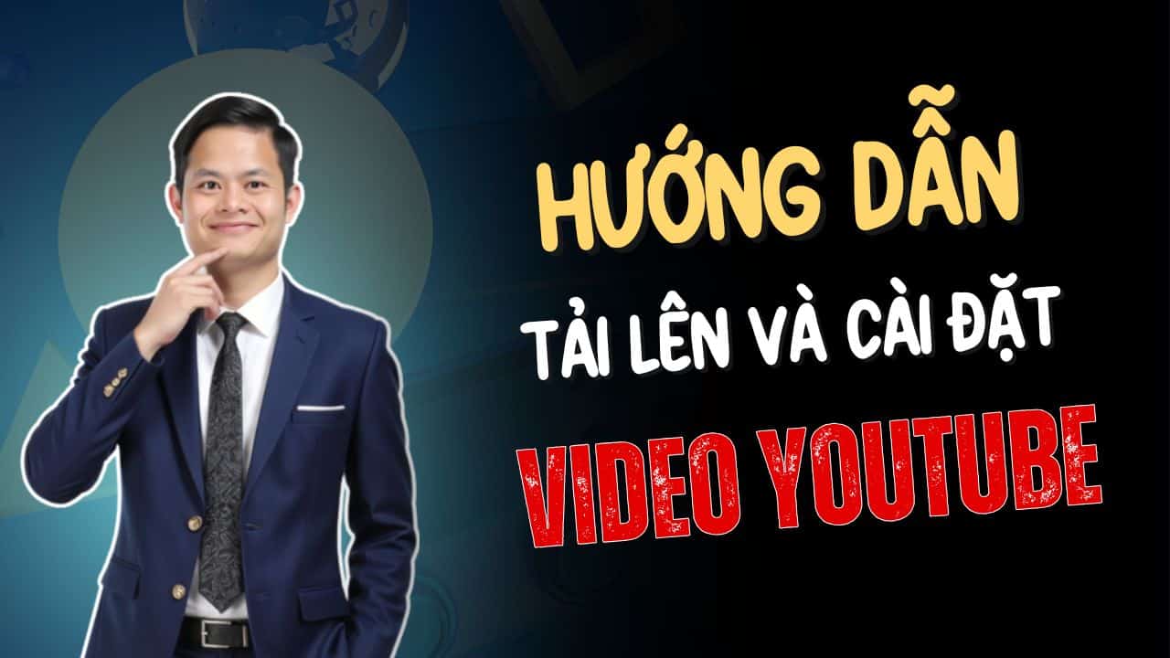 Cách Tải Video Lên Youtube