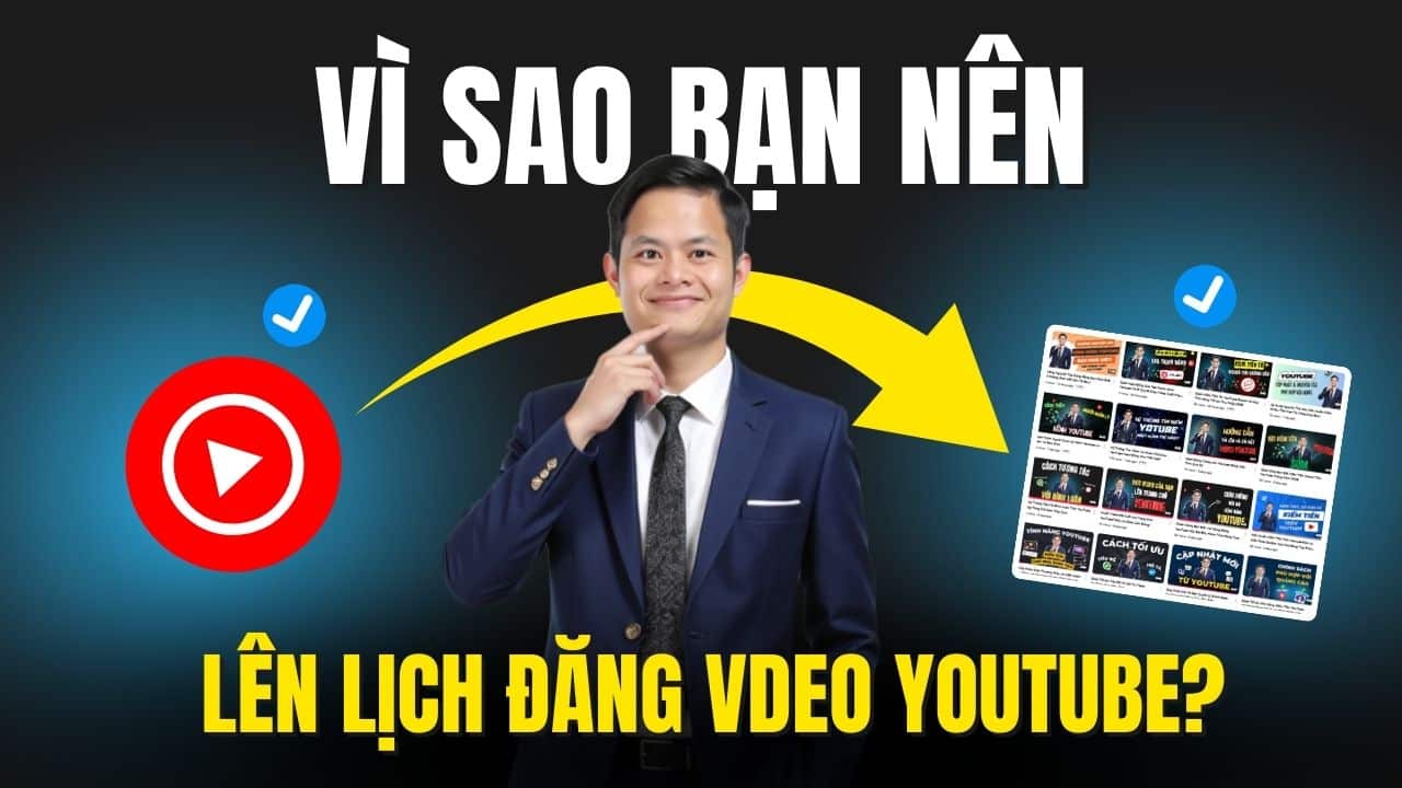 Vì Sao Cần Lên Lịch Giờ đăng Video Trên Youtube