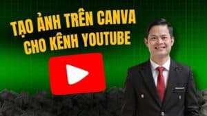 Cách Tạo Ảnh Bìa, Ảnh Đại Diện Youtube Cực Đẹp Bằng Canva