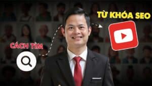 Cách Nghiên Cứu Từ Khóa Youtube Chuẩn Seo Hiệu Quả