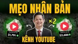 Tuyệt Chiêu Nhân Bản Kênh Youtube Tăng Gấp Đôi Thu Nhập